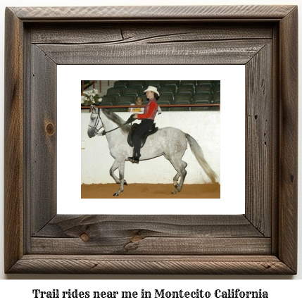trail rides near me in Montecito, California